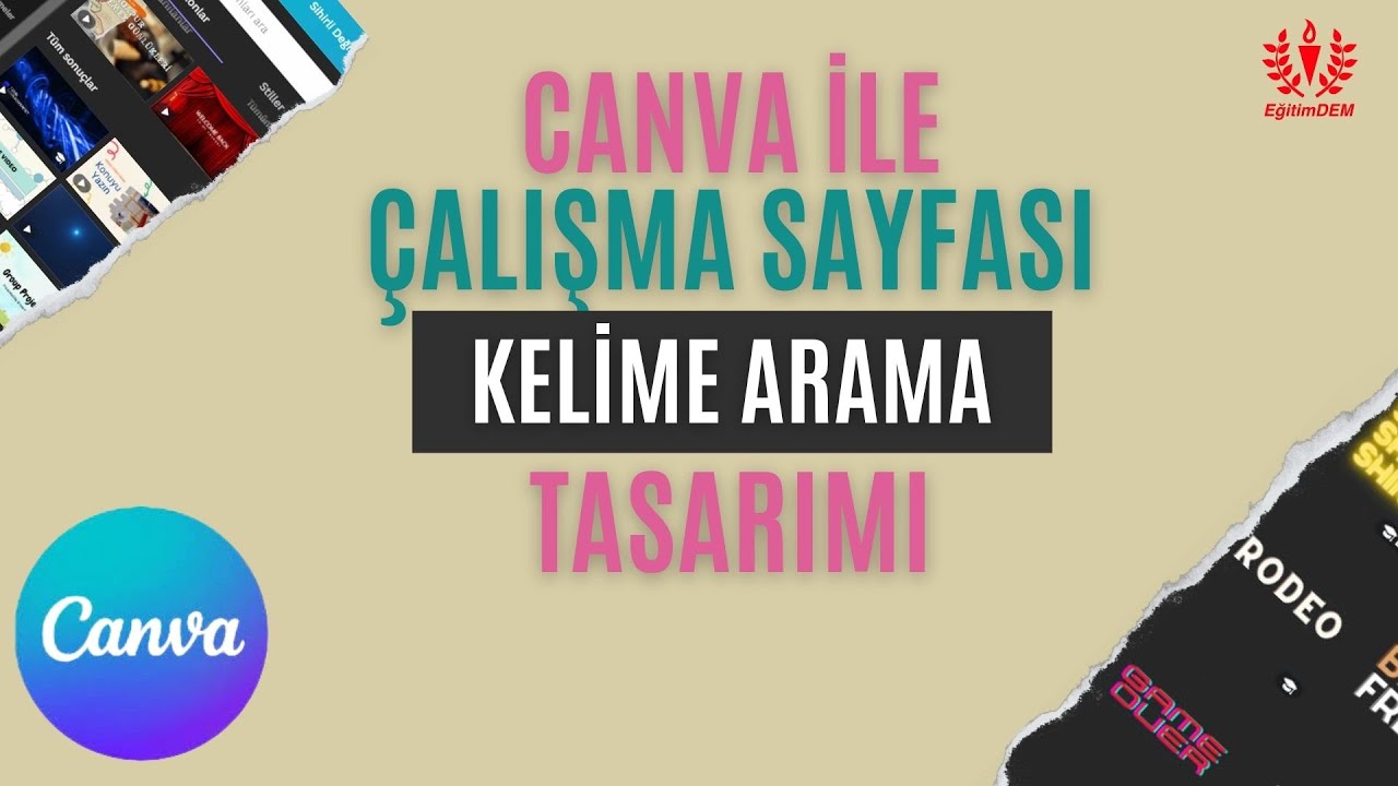 CANVA ATÖLYESİ - ÇALIŞMA SAYFASI (KELİME ARAMA) TASARIMI