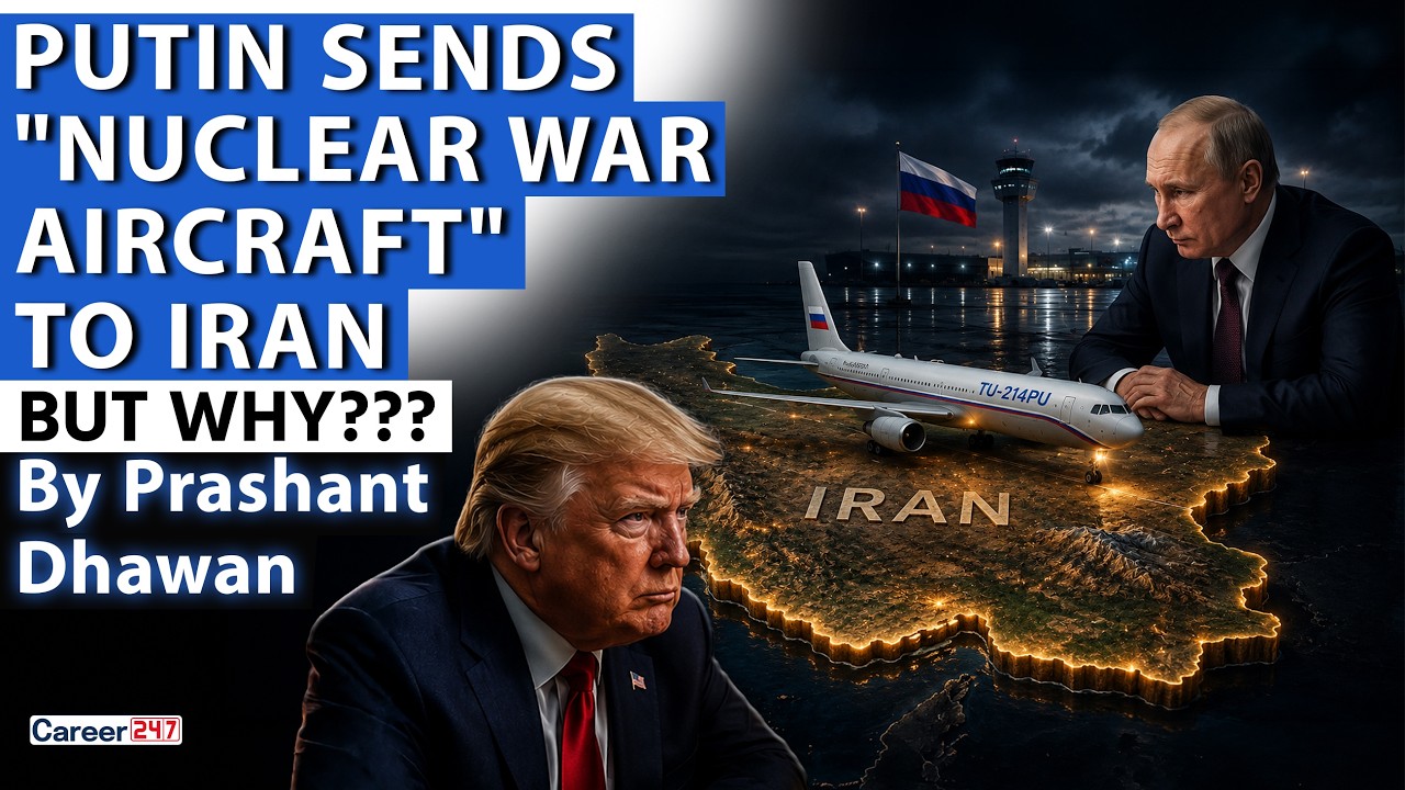 PUTIN SENDS NUCLEAR WAR AIRCRAFT TO IRAN | What Is Russia Planning? | By Prashant Dhawan