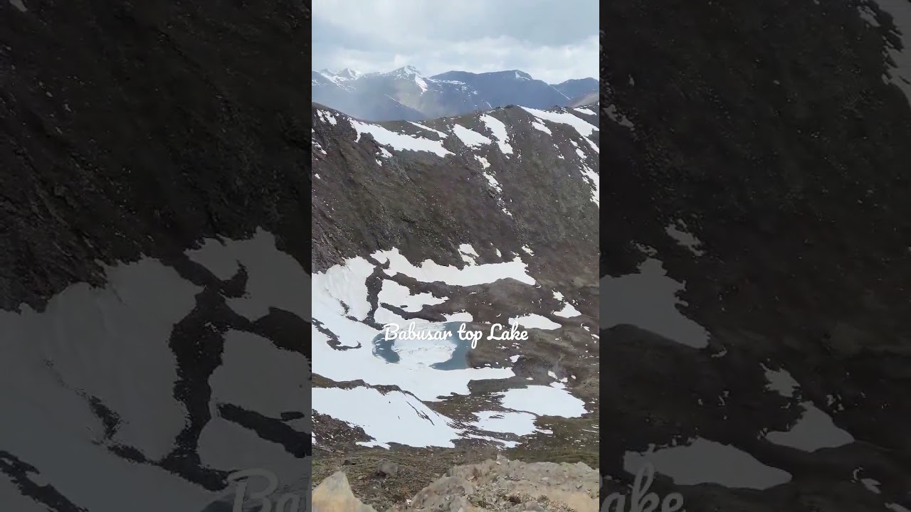 Babusar Top Lake a hidden gem in Kaghan Valley #Pkistan #SnowLake #babusartop