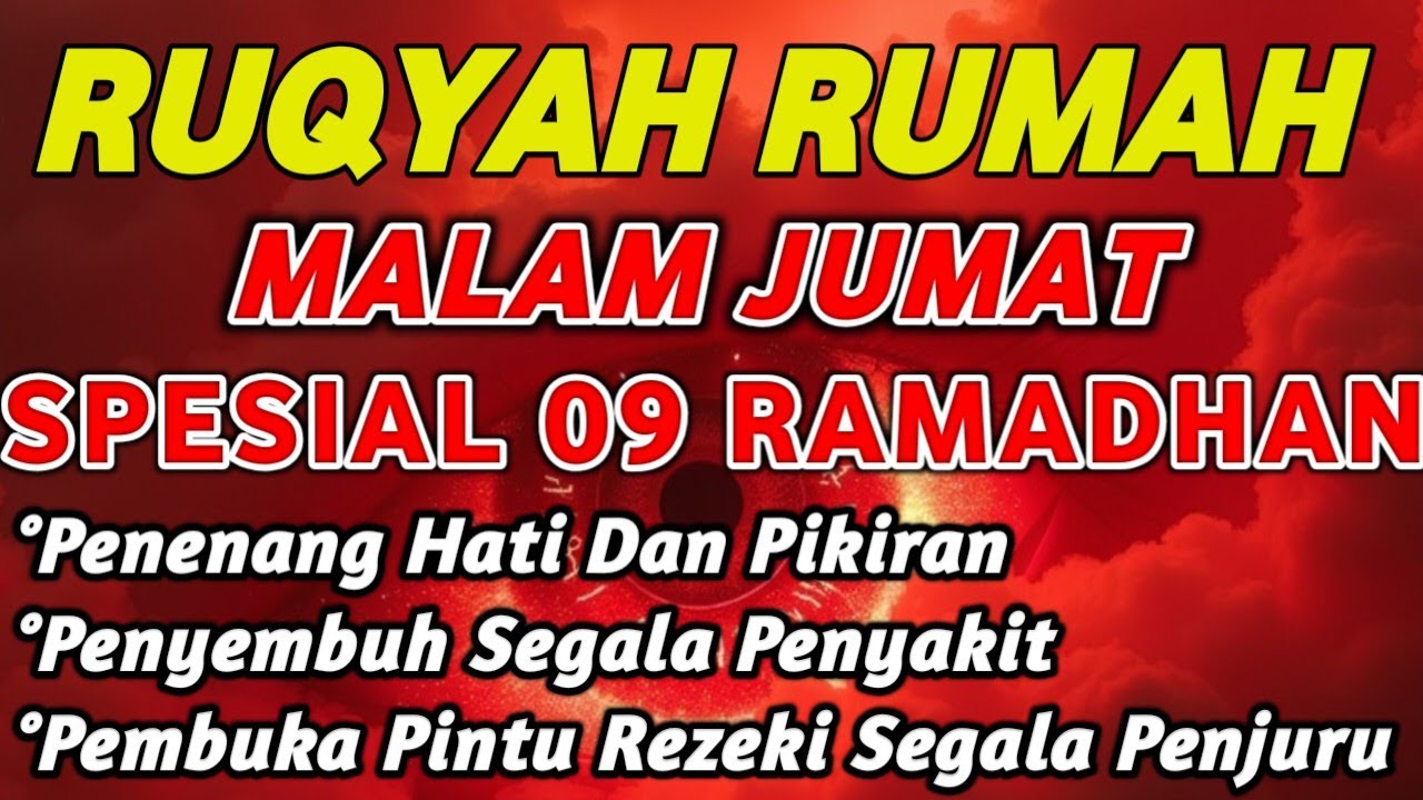 RU7Y4H  MALAM JUMAT 9 RAMADHAN BULAN RAMADHAN | US1R J1N & S3TAN DAR1 RUM4H & PELARIS DANGANGAN