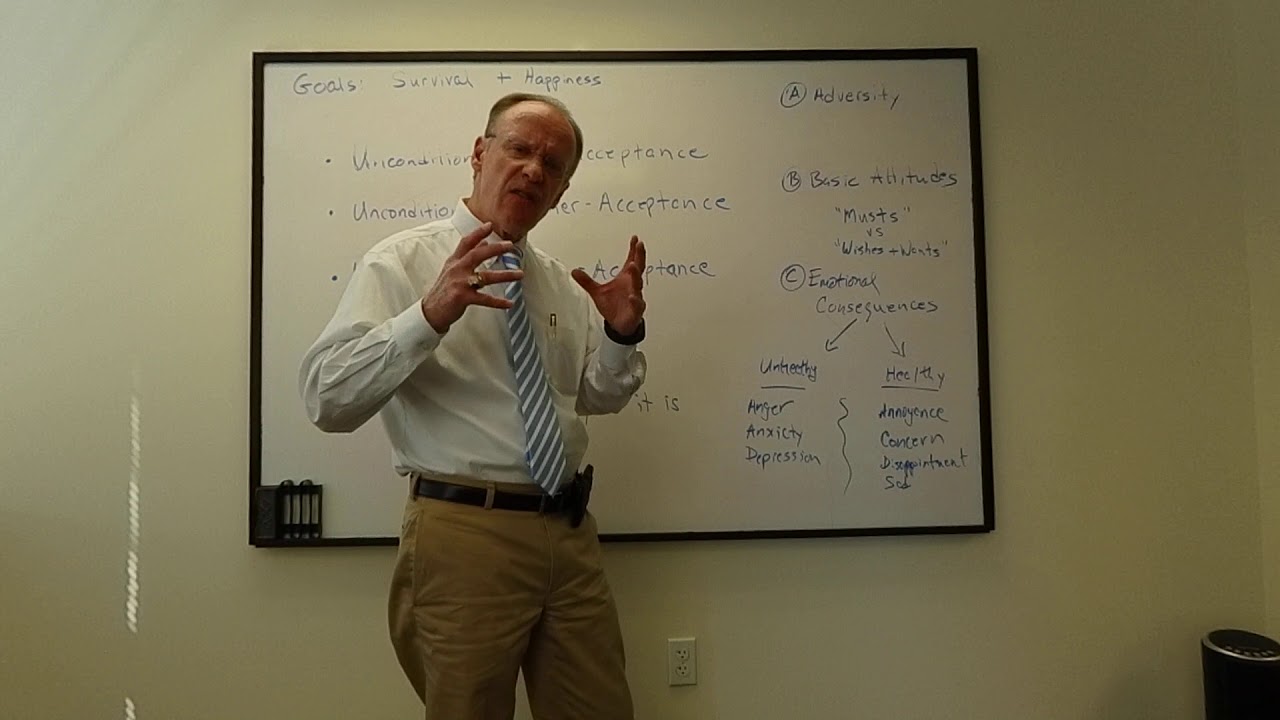 Rational Emotive Behavior Therapy's Three Forms of Unconditional Acceptance (Part 1 of 2)