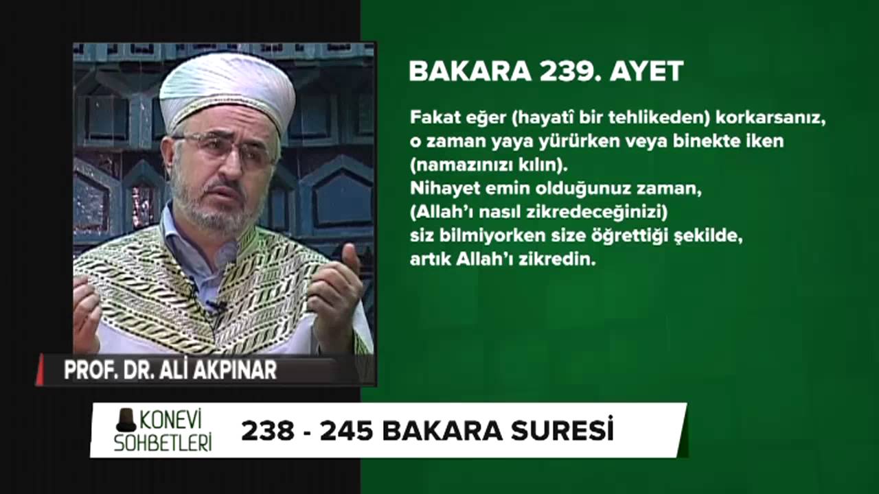 Tefsir Dersleri (Bakara Suresi 238 - 245 Ayetler)