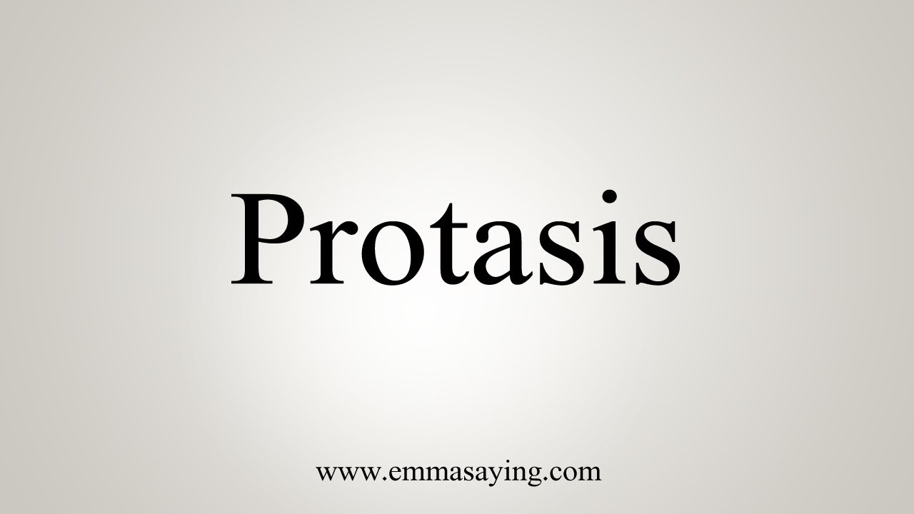 How To Say Protasis