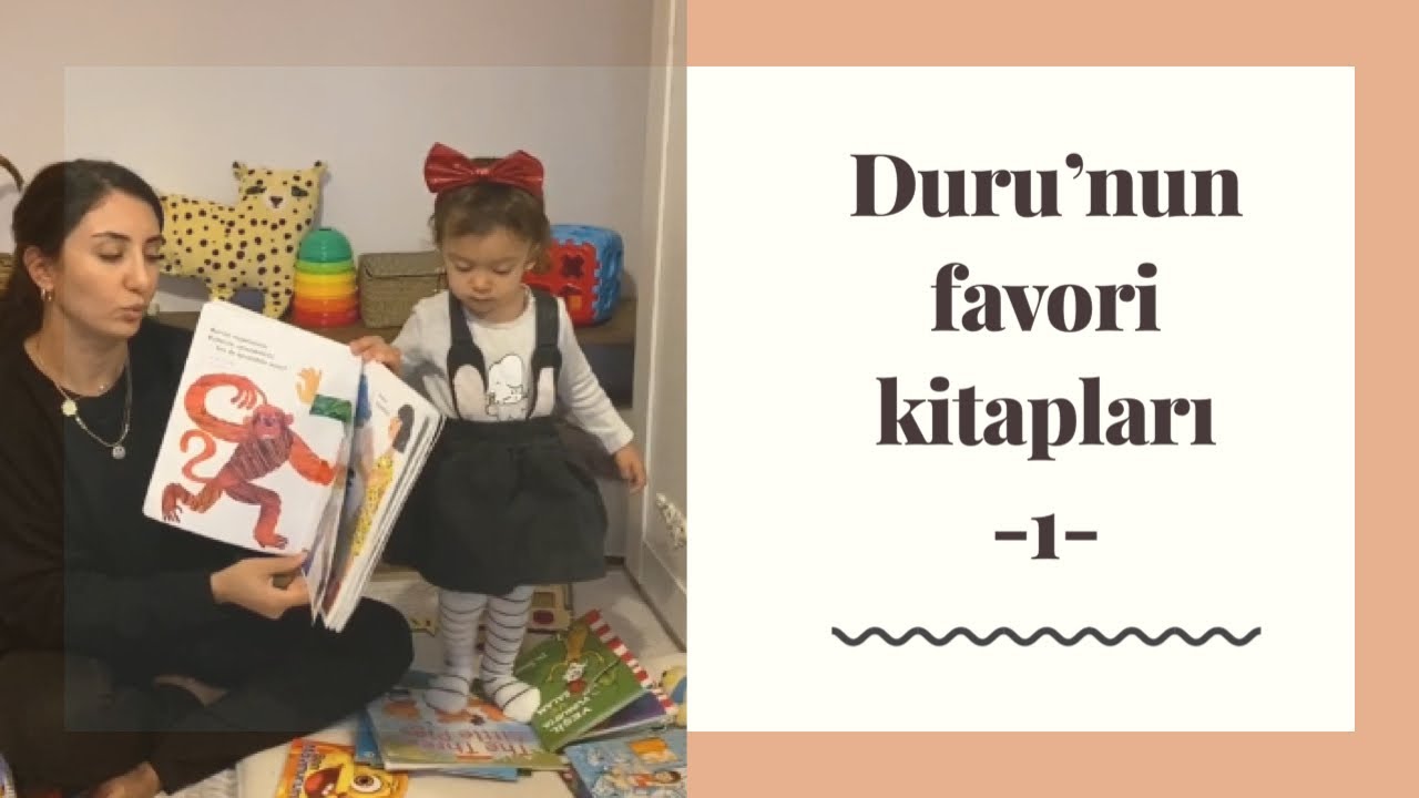 Duru’nun favori kitapları I 0-3yaş