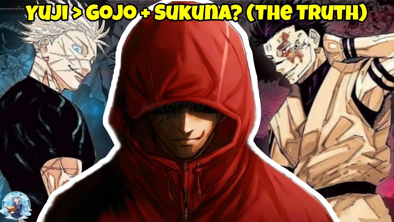 Why Current Yuji Itadori SOLOS Sukuna and Gojo At Once | Soraveda