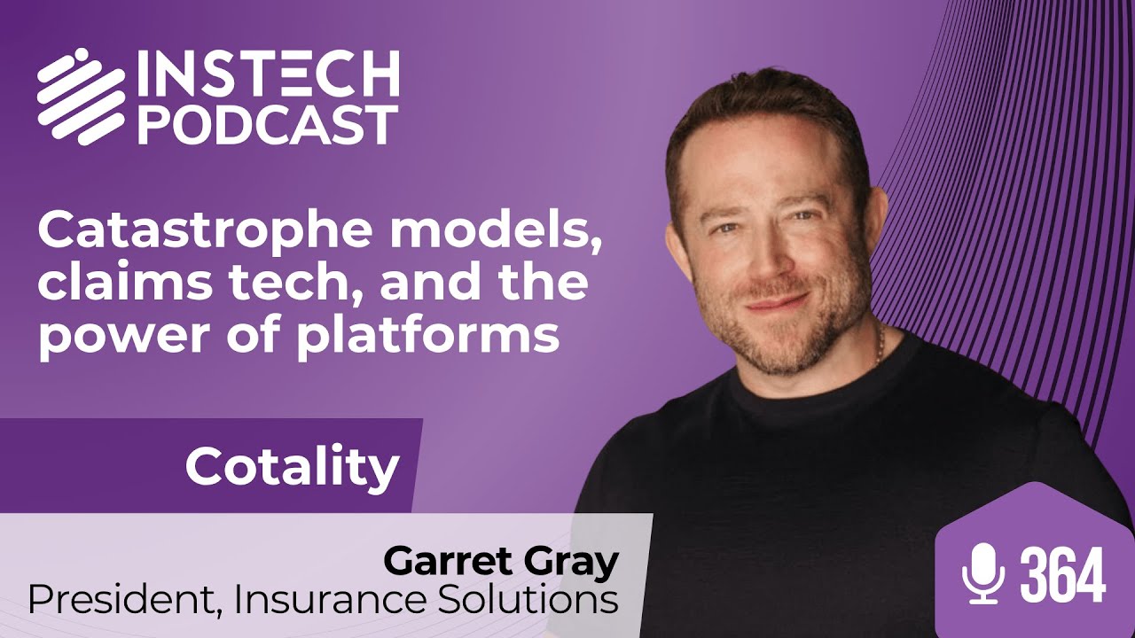 Wildfire Recovery and Modern Claims Tech | Cotality | Ep. 364