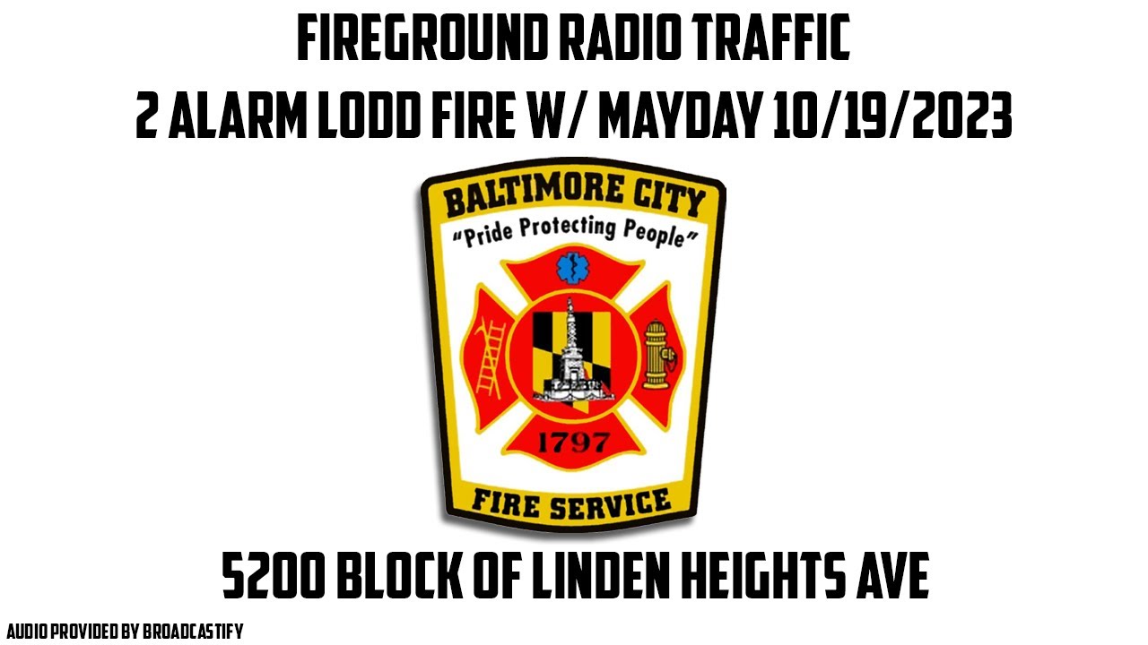 2 Alarm Baltimore City Fire LODD W/ Mayday