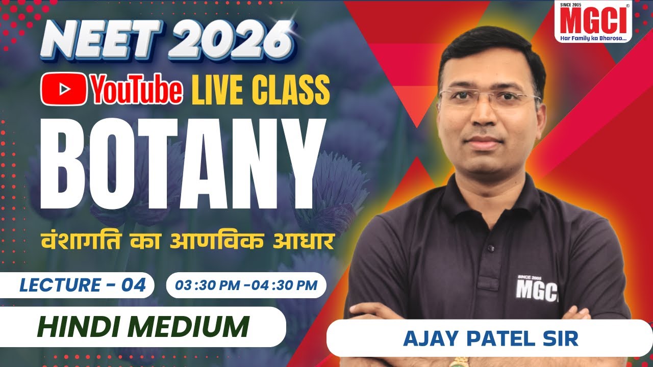 NEET-2026 BOTANY LIVE CLASS | वंशागति का आणविक आधार L-4 | BEST NEET COACHING IN INDORE MGCI #neet