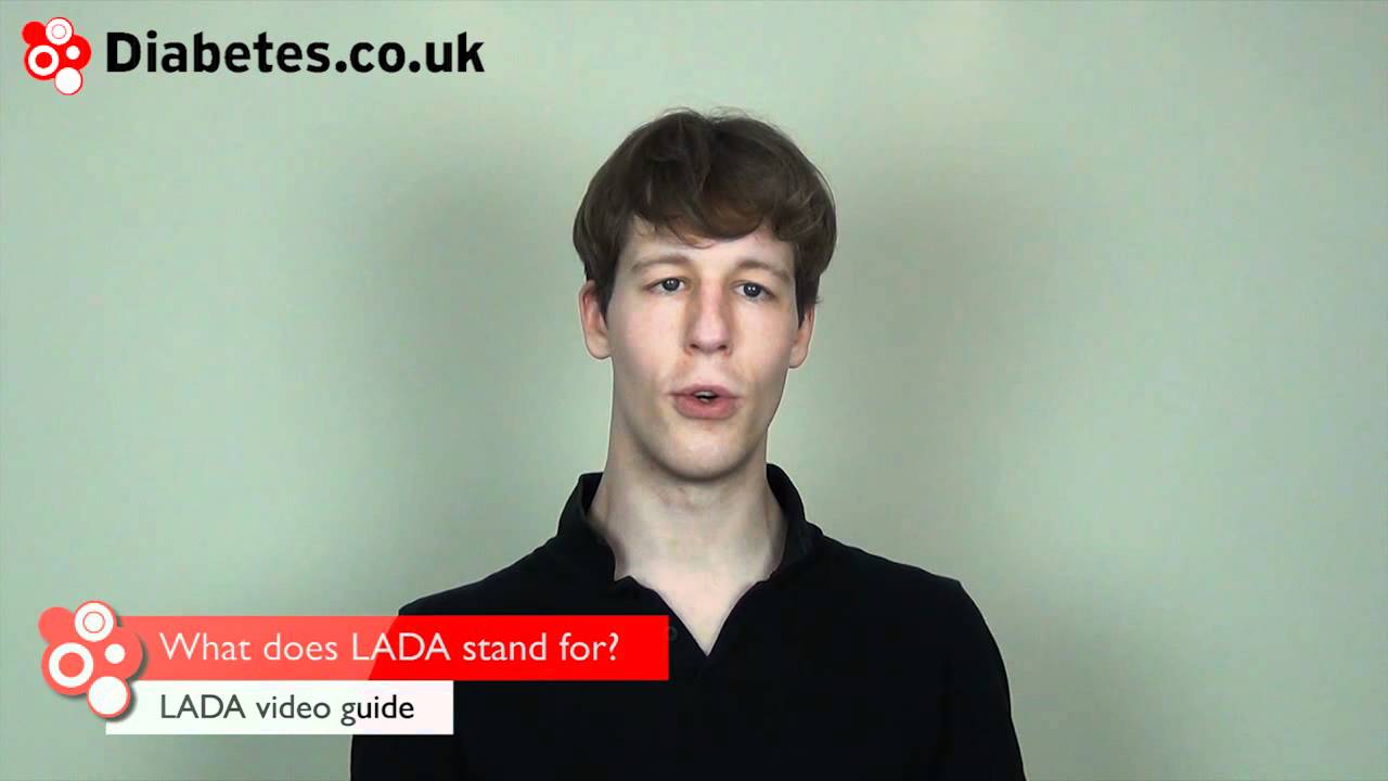 Latent Autoimmune Diabetes of Adulthood (LADA)