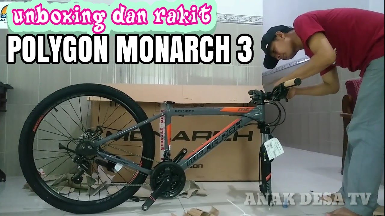 UNBOXING DAN RAKIT SEPEDA POLYGON MONARCH 3