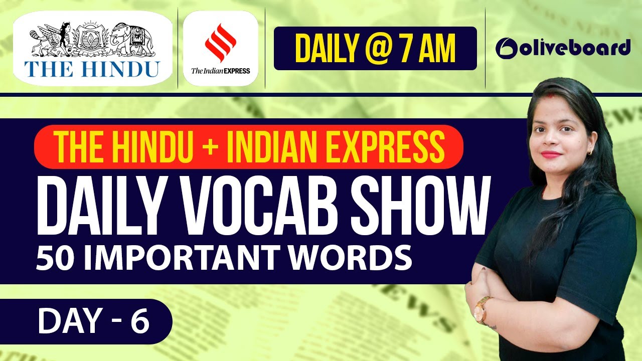 50 Important Words Daily | The Hindu Vocabulary Today + Indian Express Vocabulary Today | Day - 6