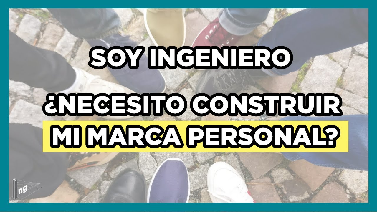 Necesitas adoptar la marca personal ahora más que nunca | Instituto de Ingenieros