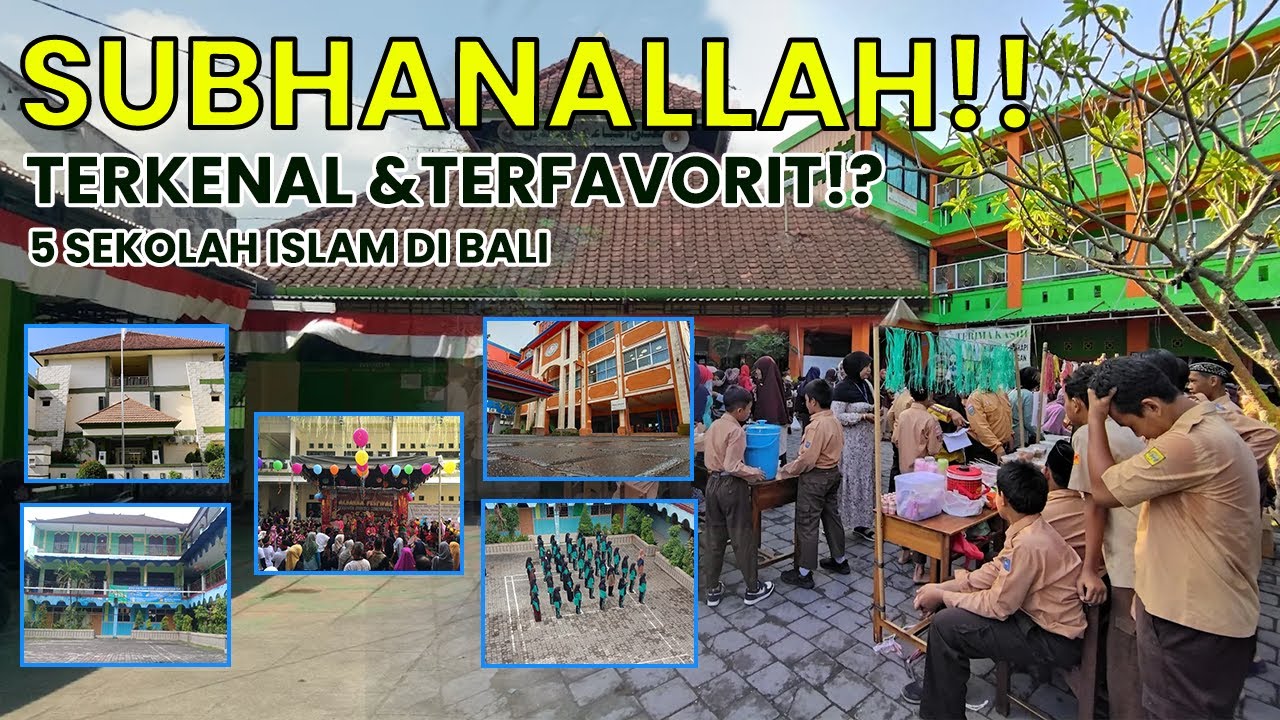 SUBHANALLAH! Penuh Dengan Segudang Prestasi !!, 5 Sekolah Islam di Bali