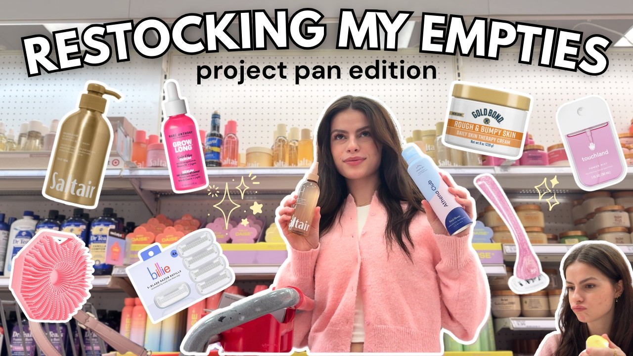 Self Care Shopping | Restocking My Empties (Project Pan Edition)