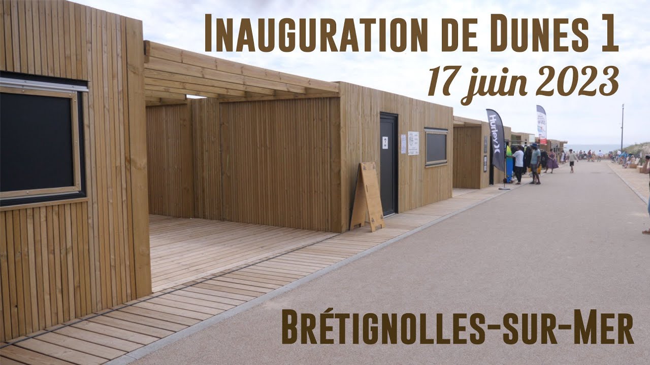 Inauguration de Dunes 1, Brétignolles-sur-Mer, 17 juin 2023