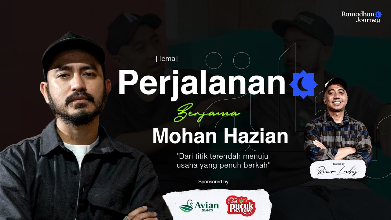 Ramadhan Journey | Mohan Hazian - From rock bottom to blessed endeavor