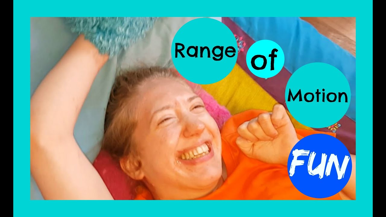 Can Range of Motion Be FUN?! | Cerebral Palsy