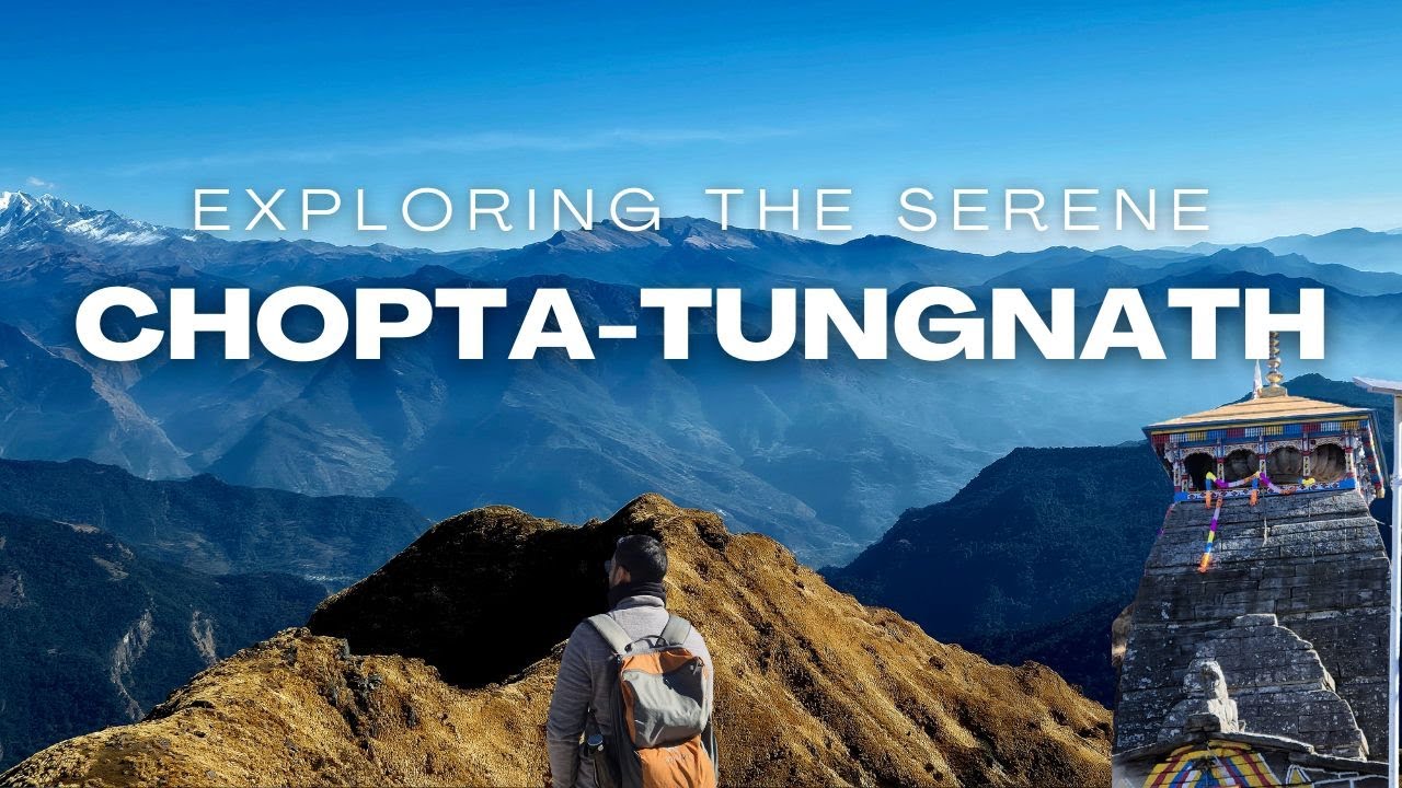 Trip to Chopta | Tungnath | Chandrashila | Deoria Taal