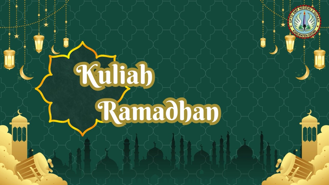Kuliah Ramadhan 2026 SMP Negeri 2 Gurah 