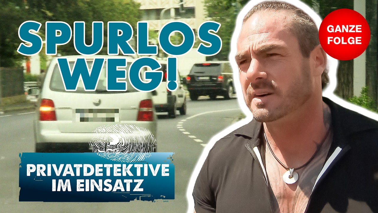 Schwanger und verschwunden! 🤯 | Privatdetektive im Einsatz | Ganze Folge #07