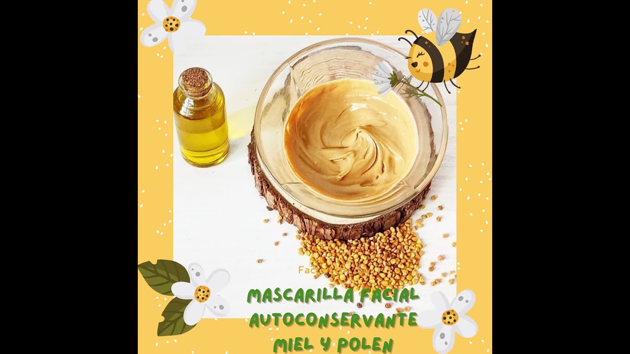 🐝MASCARILLA NATURAL Y CASERA maravillosa🍯