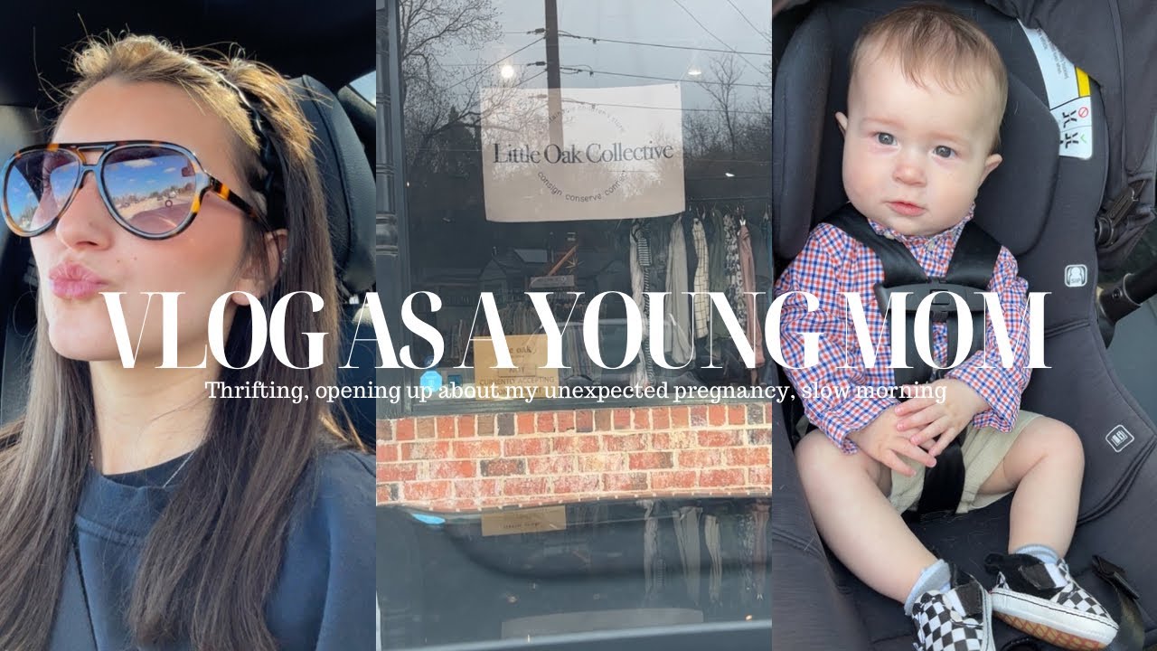 Real Mom Life Vlog | Opening Up About My Unexpected Pregnancy, Thrifting & Morning Routine with Baby