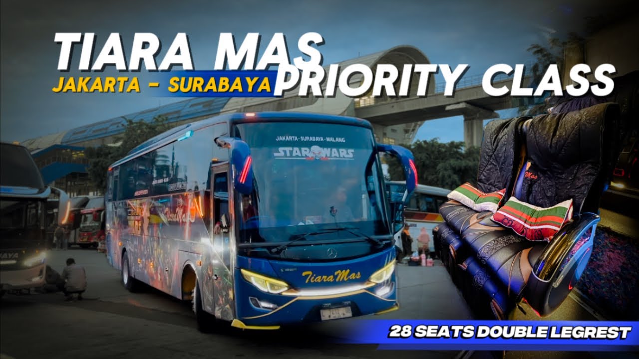 Mencoba Kasta Tertinggi PO Tiara Mas | Trip PO Tiara Mas Priority Class Jakarta - Surabaya