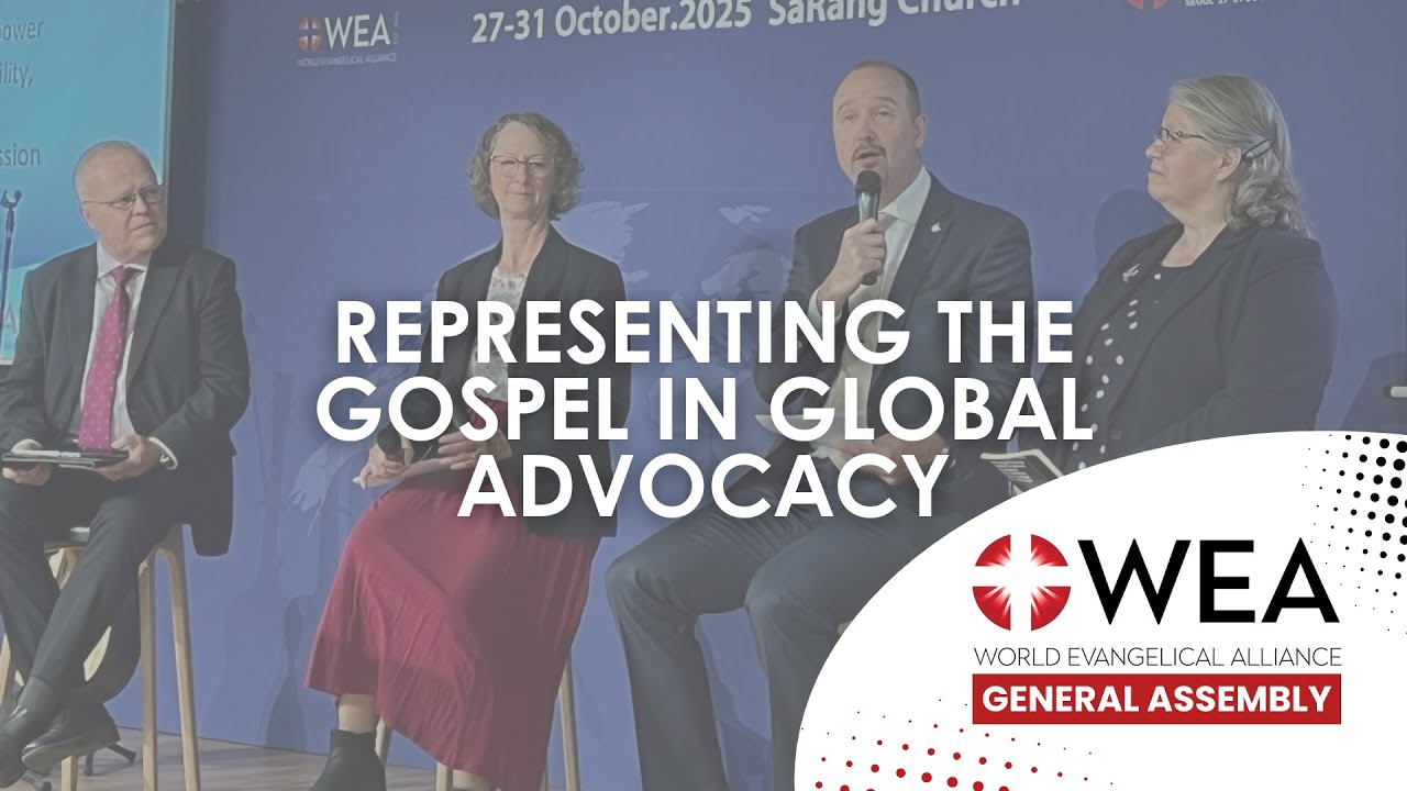 Panel: Representing the Gospel in Global Advocacy