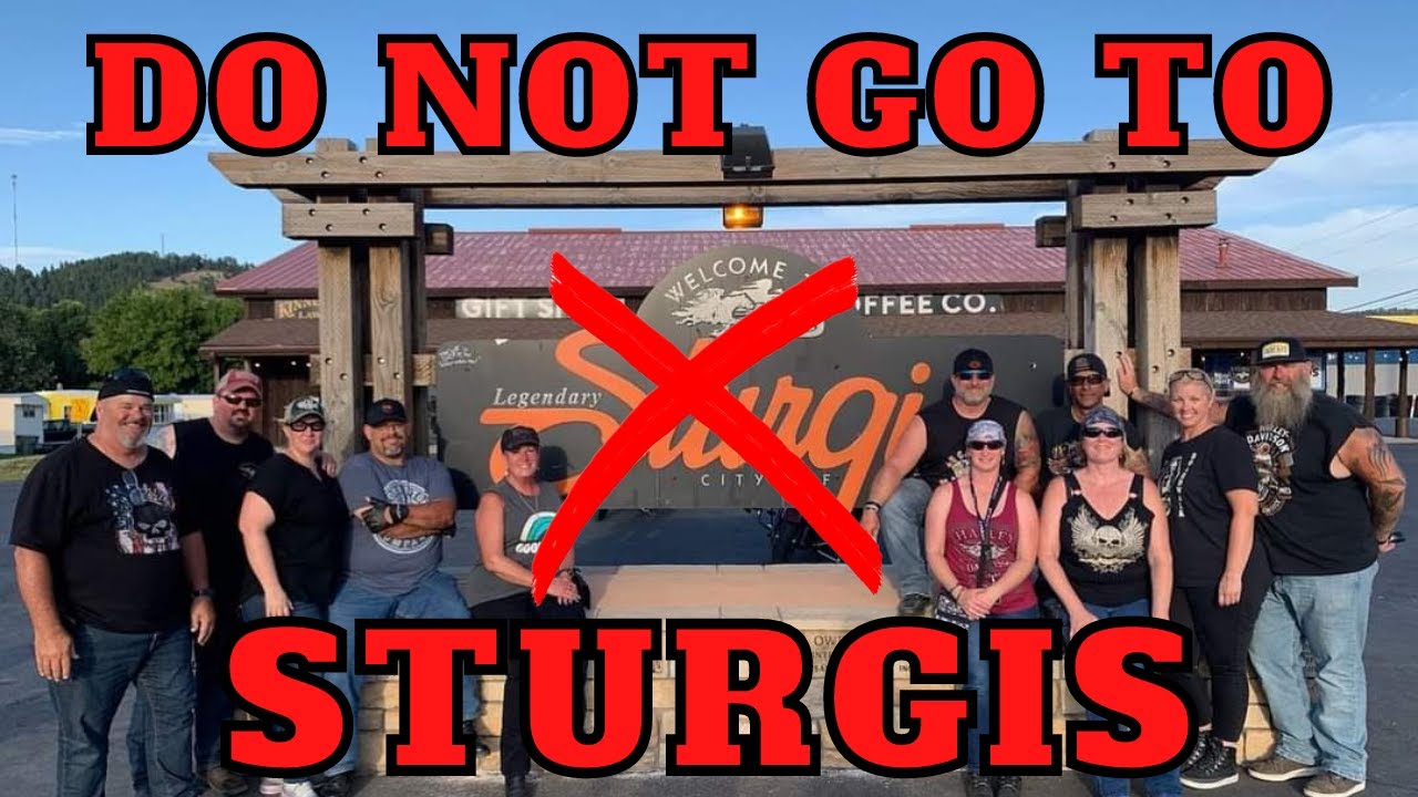 3 Reasons Why YOU Should NOT Go To The STURGIS RALLY