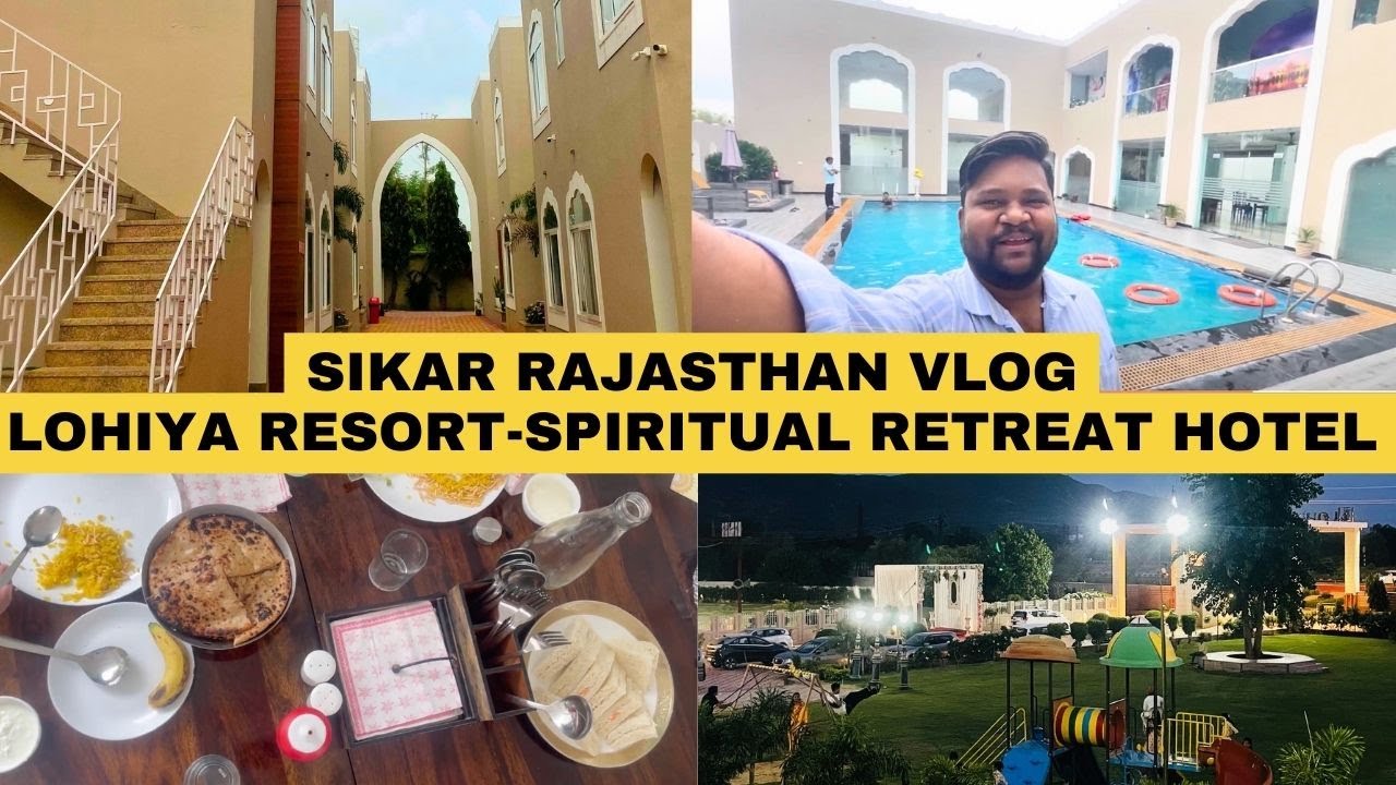 Rajasthan Vlog | Lohiya Resort Sikar | Spiritual Retreat-Swimming Pool #sikar #vlog #rajasthan