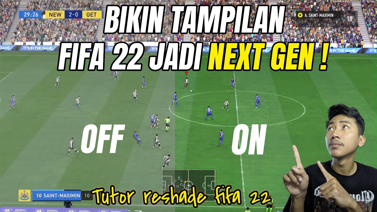 FIFA 22 TAMPILAN MIRIP NEXT GEN 100% - TUTOR RESHADE FIFA 22 PC ONLY