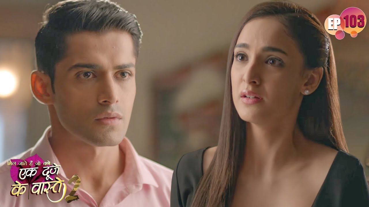 Suman tells Shravan about her heart problem | Ep 103 | Ek Duje Ke Vaaste S2 | Indian TV Serial | ...