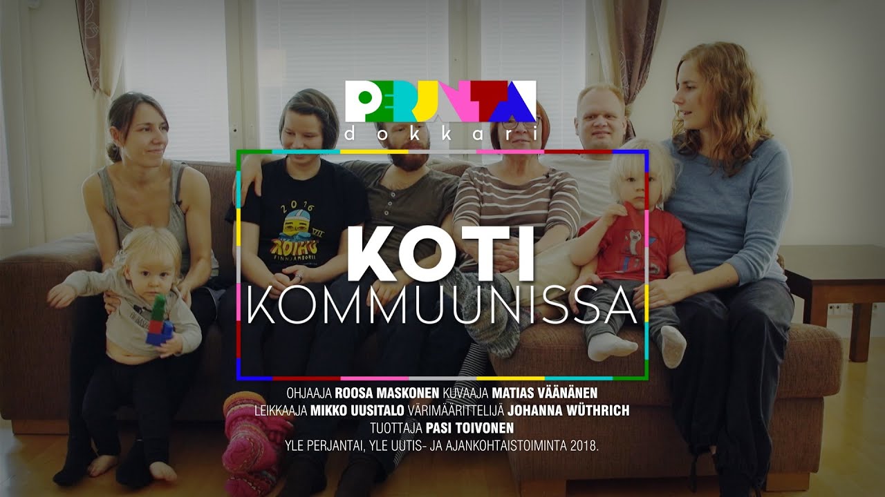 Perjantai-dokkari: Kaksi lapsiperhettä, kaksi sinkkua ja pariskunta muuttivat kommuuniin