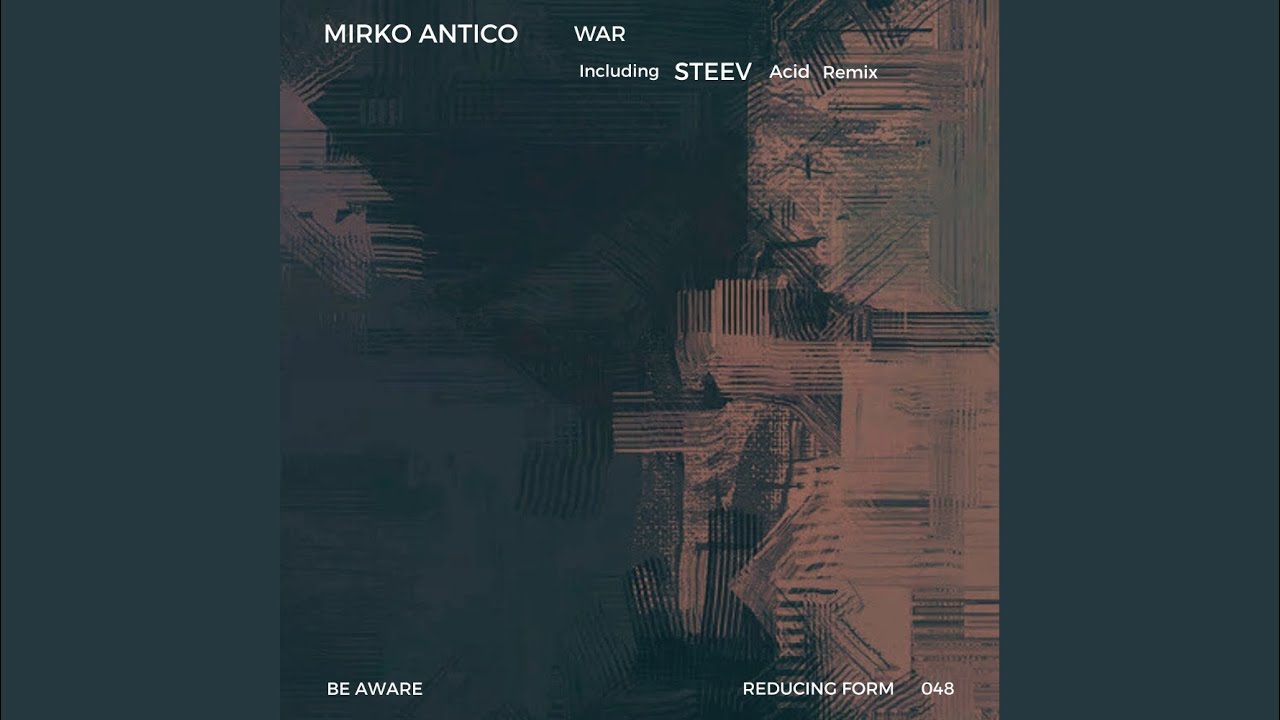War (Steev Acid Remix)