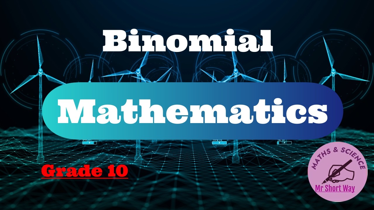 Maths Grade 10 Binomial Algebra Expression lesson 2