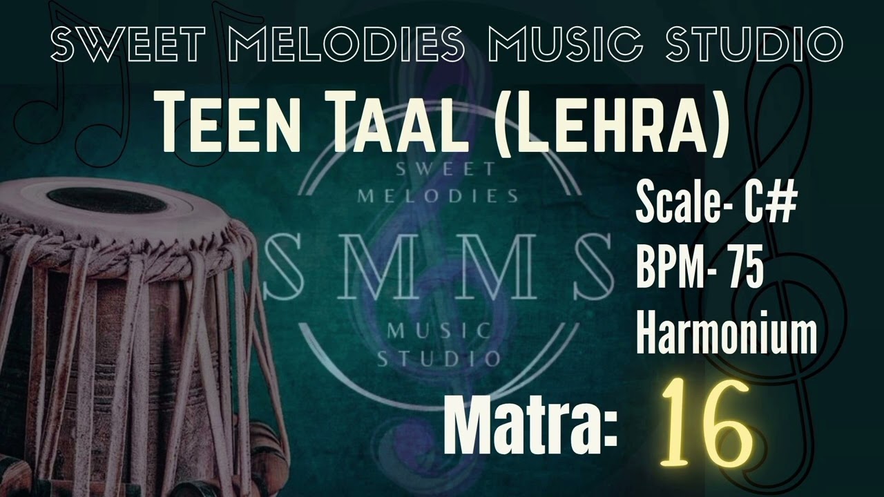Teen Taal Lehra | 75bpm | 16 Matra | Scale C#