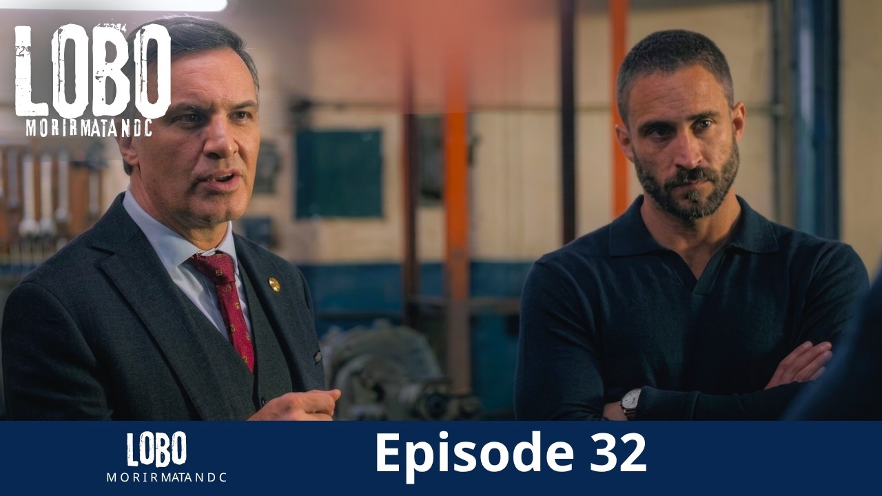 Lobo Morir Matando: S&uacute;per resumen de los | Episode 32 | Telemundo English capitulo32