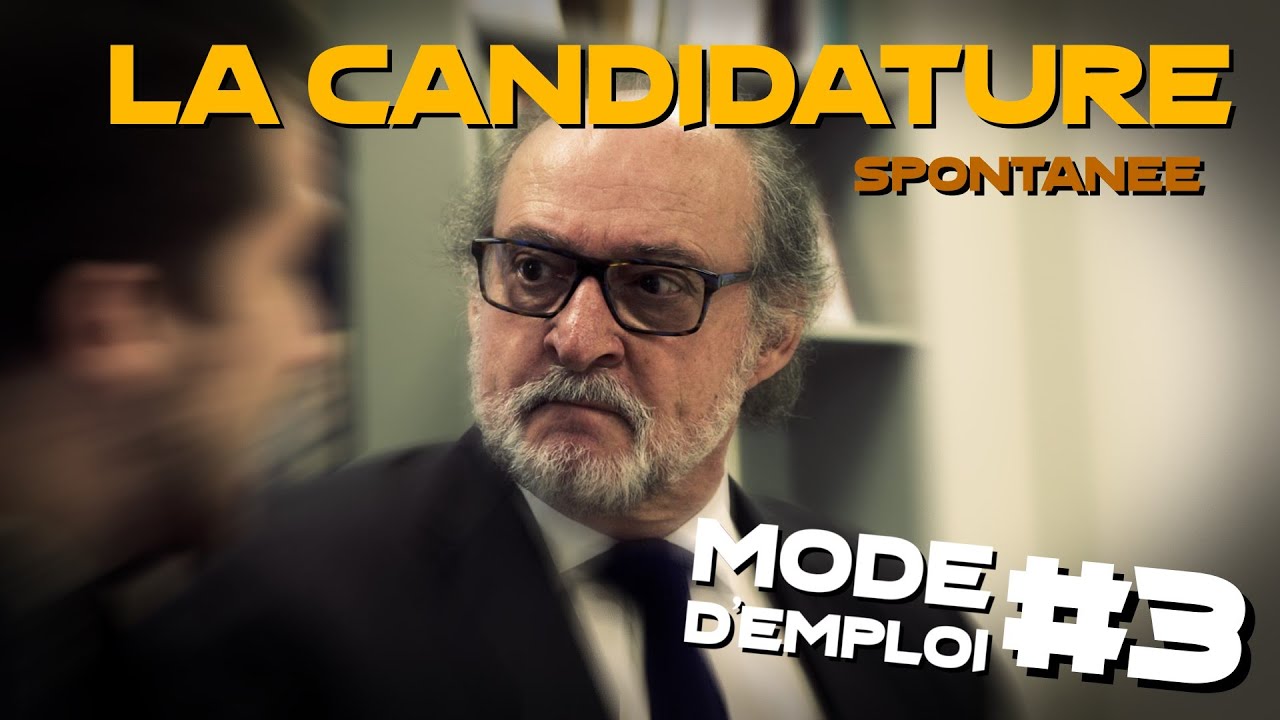 La Candidature Spontanée - MODE D'EMPLOI #3