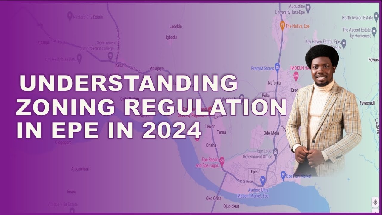 Epe, Lagos - Understanding Zoning Regulations using the Epe Master Plan | Land for Sale in Epe Lagos