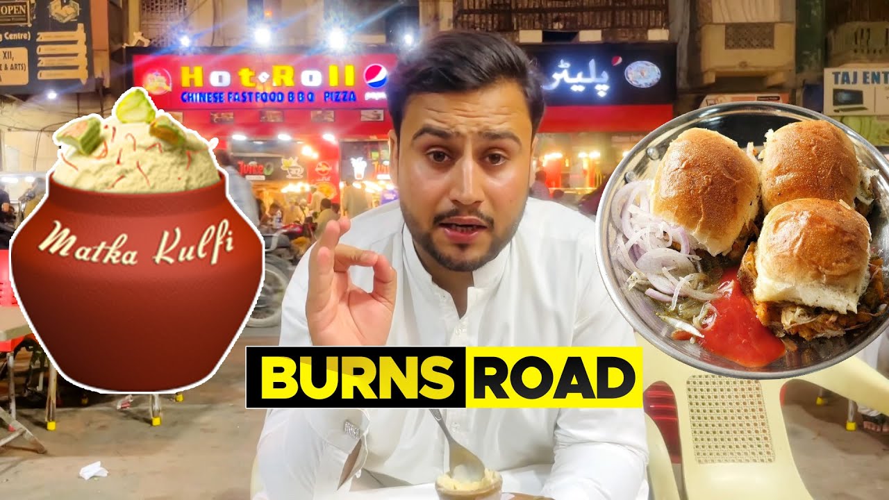 Karachi Burns Road Bun kabab Delhi ke mashoor dahi baray Matka Kulfi Delhi Rabri House @foodienoor
