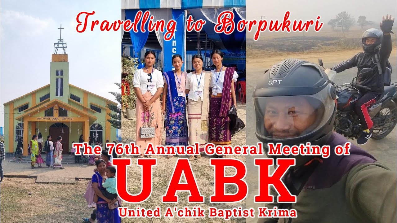 ll Travelling Borpukuri to attend 76th Annual General Meeting of UABK, K/Anglong ⛪️⛪️ ll