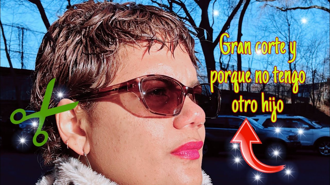 GRAN CORTE ✂️  Y PORQUE NO TENGO OTRO HIJO
