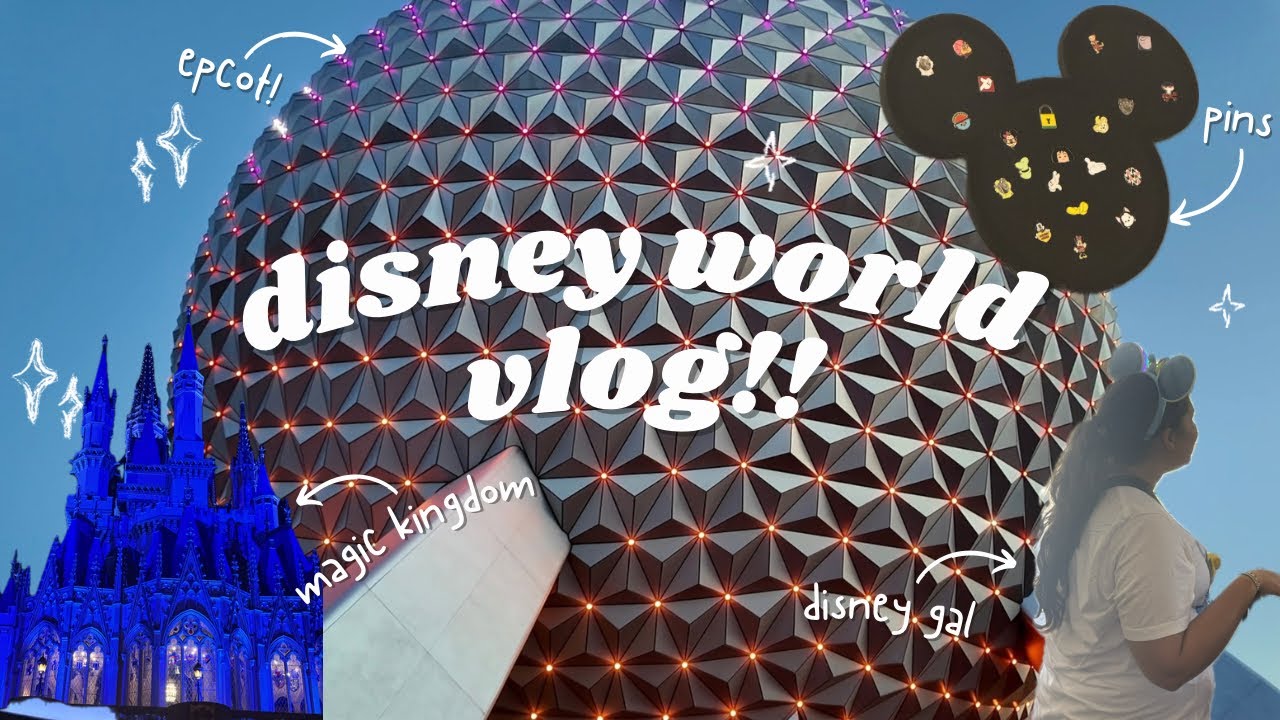 DISNEY WORLD VLOG! epcot, magic kingdom, pin unboxings, guardians of the galaxy, resort morning