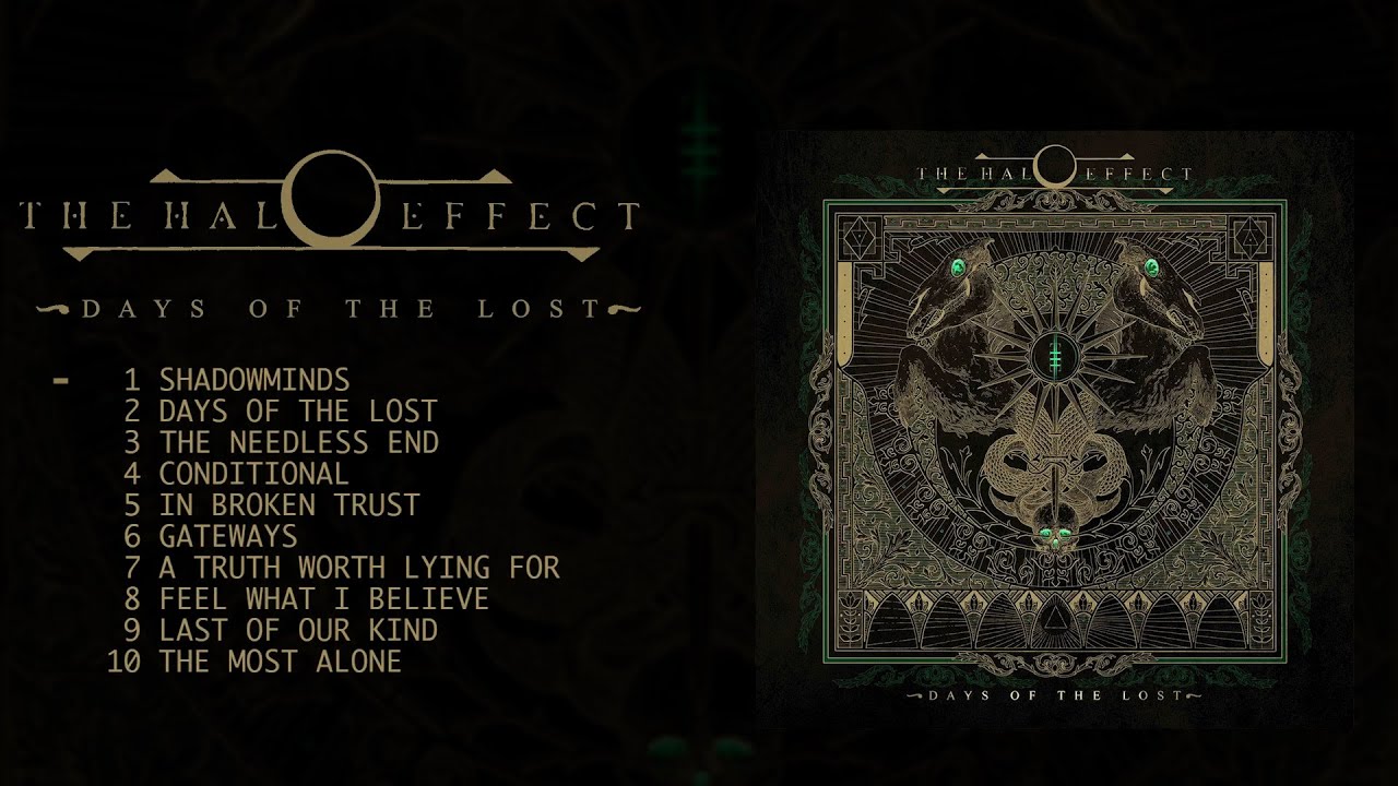 The Halo Effect - Days Of The Lost (Official Full Album Stream)