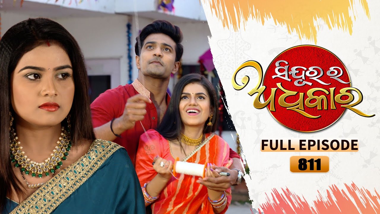 Sindurara Adhikara | Full Ep 811 | 25th Jan 2023 | Odia Serial – Tarang TV