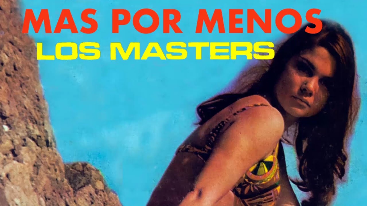 Los Masters - Mas por Menos (Full Album)