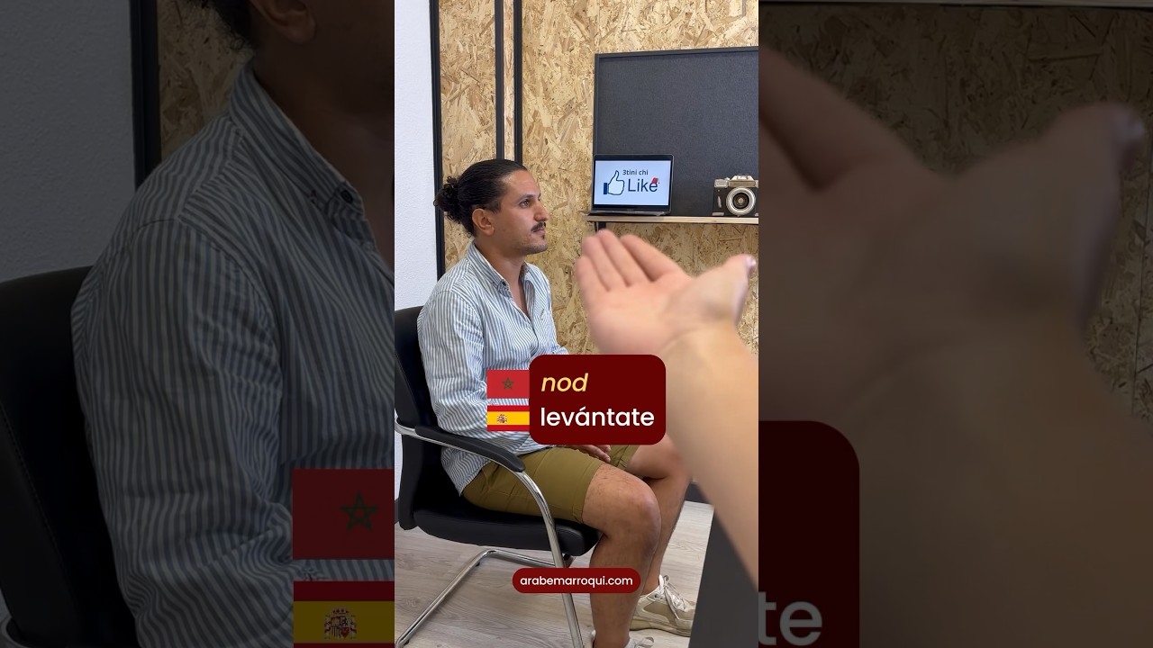 C&oacute;mo se dice si&eacute;ntate y lev&aacute;ntate en &aacute;rabe marroqu&iacute; darija 🇲🇦