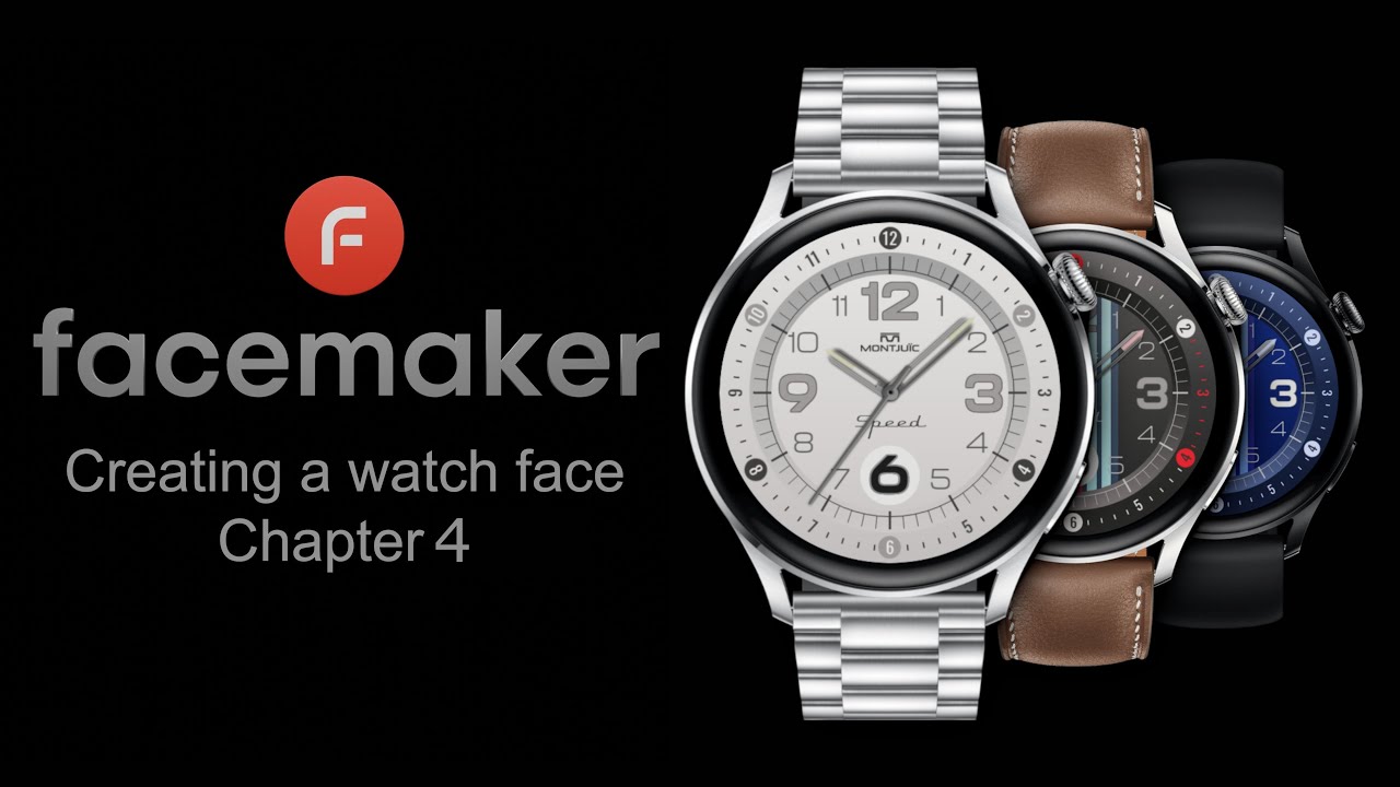 Creating a Watch Face - Chapter 4