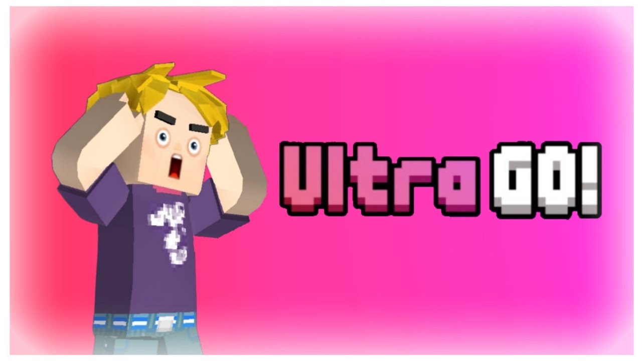 Ультра ГО вышло!!! | Ultra GO out now!!!