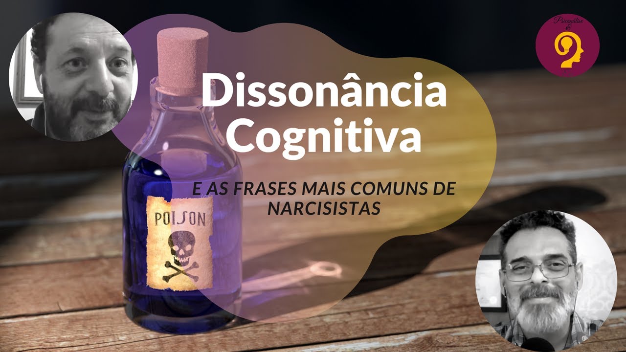 AS FRASES MAIS COMUNS DE NARCISISTAS E A DISSONÂNCIA COGNITIVA